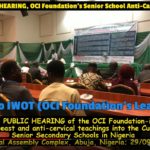 VIDEOS ONLY (ALL): Public Hearing of OCI Foundation-inspired Anti-Cancer Bill For Nigerian Schools a...